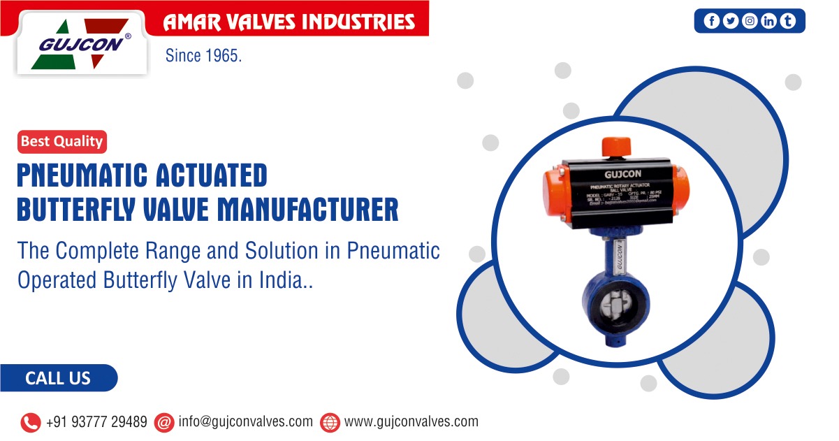 Pneumatic Actuated Butterfly Valves: Manufacturers & Suppliers in India