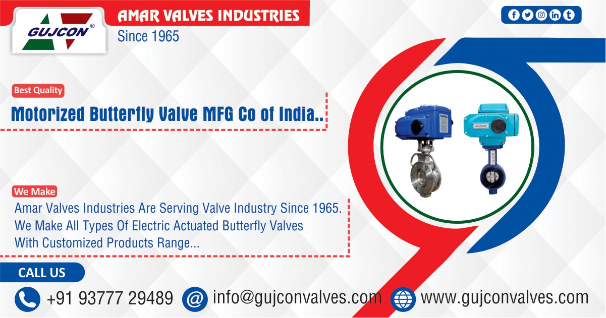 Motorized Butterfly Valve - Manufacturer and Supplier